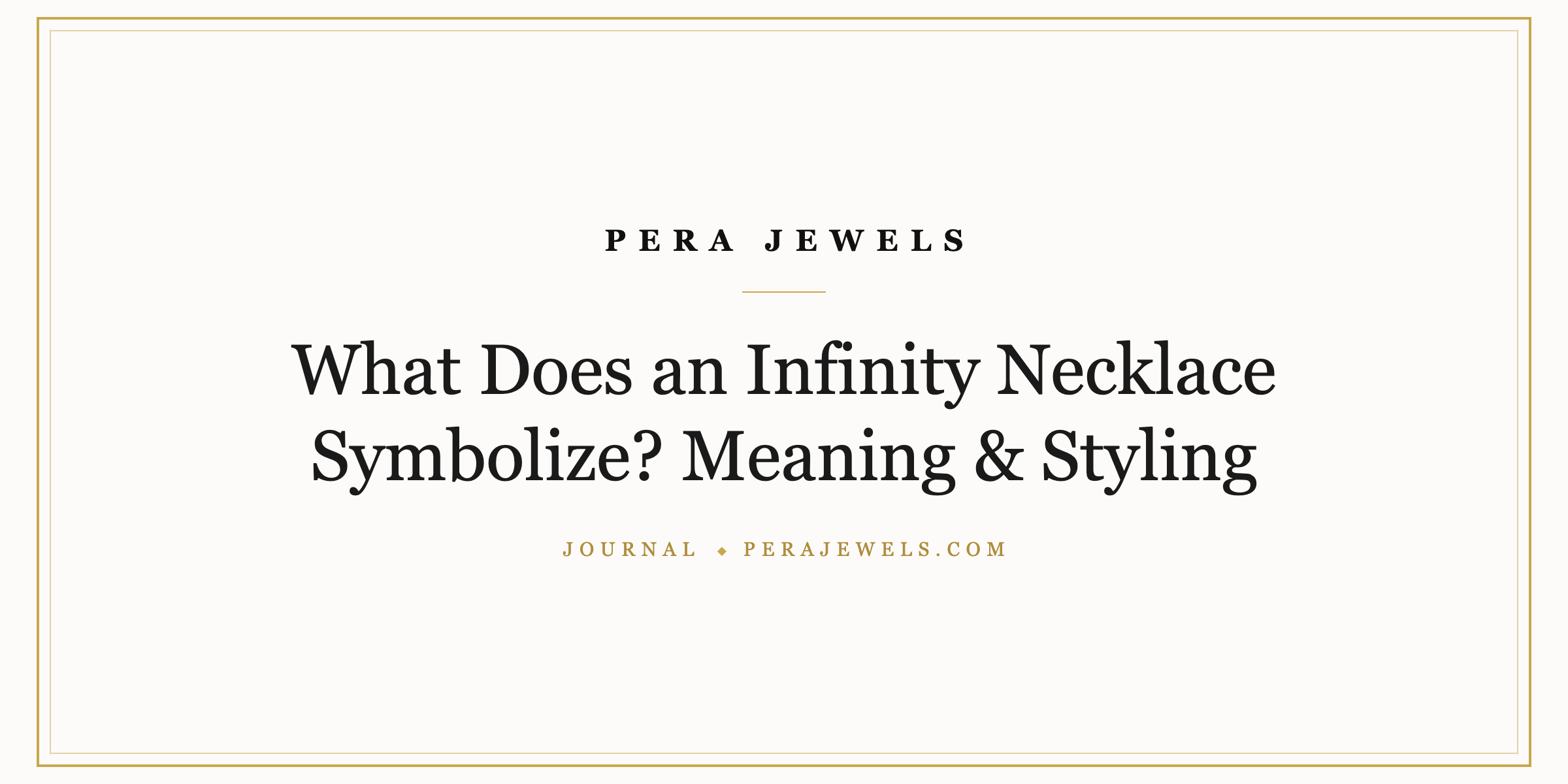 What Does an Infinity Necklace Symbolize? Meaning & Styling